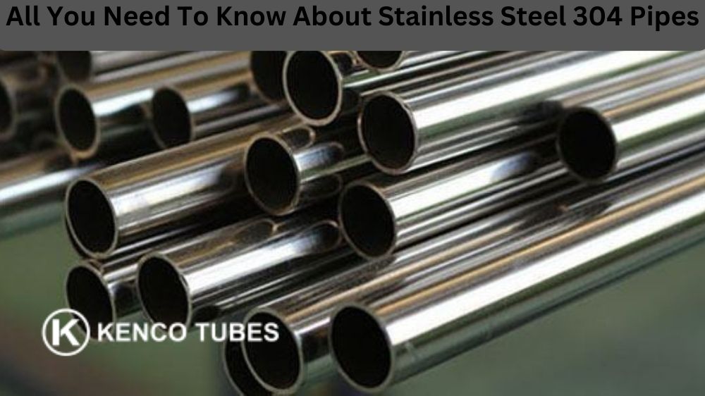 Stainless Steel 304 Pipes